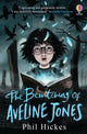 Bewitching of Aveline Jones 9781474972154 Phil Hickes