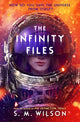 Book cover of: Infinity Files. By: S. M. Wilson