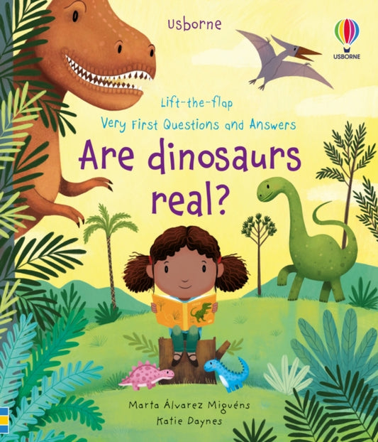 Book cover of: Very First Questions and Answers Are Dinosaurs Real?