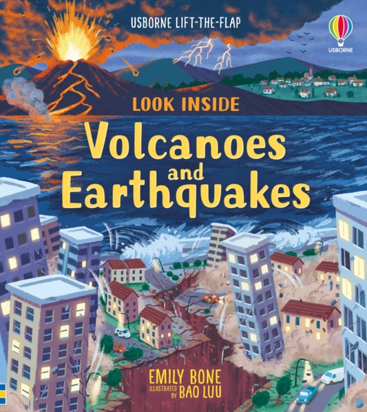 Look Inside Volcanoes and Earthquakes 9781474986311 Emily Bone