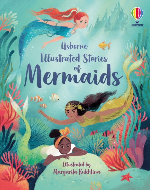 Illustrated Stories of Mermaids 9781474989633 Susanna Davidson