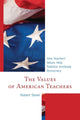 Book cover of: Values of American Teachers. By: Slater, Robert