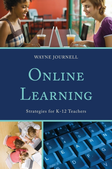 Book cover of: Online Learning. By: Wayne Journell