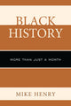 Book cover of: Black History. By: Mike Henry