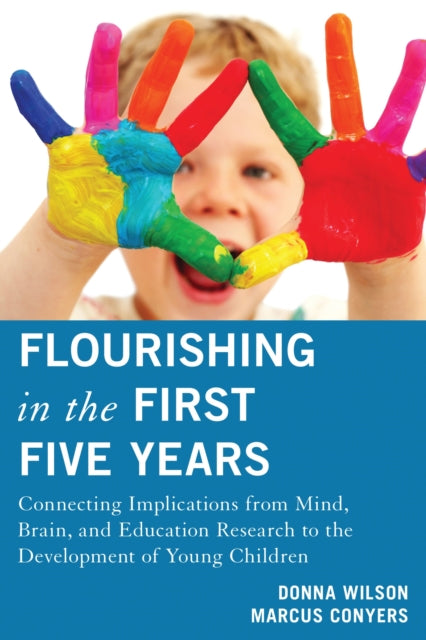 Book cover of: Flourishing in the First Five Years