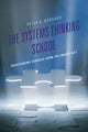 Book cover of: Systems Thinking School. By: Peter A. Barnard