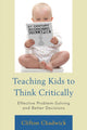 Book cover of: Teaching Kids to Think Critically