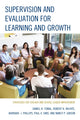 Book cover of: Supervision and Evaluation for Learning and Growth. By: Daniel R. Tomal