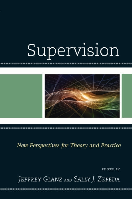 Book cover of: Supervision. By: Sally J. Zepeda