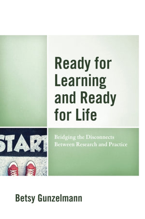 Ready for Learning and Ready for Life