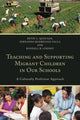 Book cover of: Teaching and Supporting Migrant Children in Our Schools. By: Reyes L. Quezada