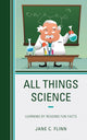 Book cover of: All Things Science. By: Jane C. Flinn