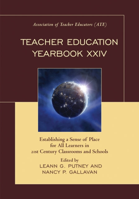 Book cover of: Teacher Education Yearbook XXIV. By: LeAnn G. Putney