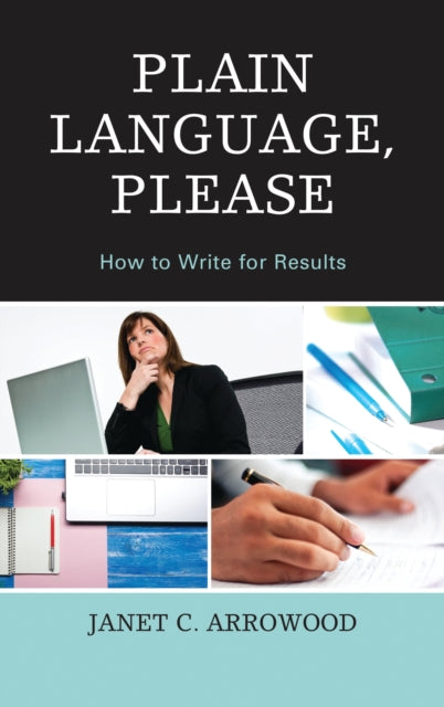 Book cover of: Plain Language, Please. By: Janet C. Arrowood