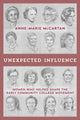 Book cover of: Unexpected Influence. By: Anne-Marie McCartan