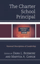 Book cover of: Charter School Principal. By: Dana L. Bickmore