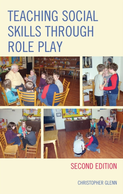 Book cover of: Teaching Social Skills through Role Play. By: Christopher Glenn