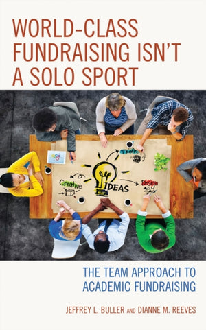 World-Class Fundraising Isn't a Solo Sport