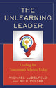 Book cover of: Unlearning Leader. By: Michael Lubelfeld