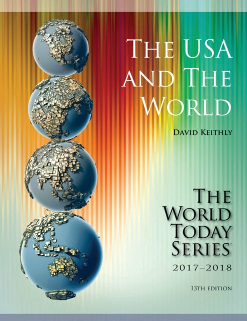 Book cover of: USA and The World 2017-2018. By: David M. Keithly