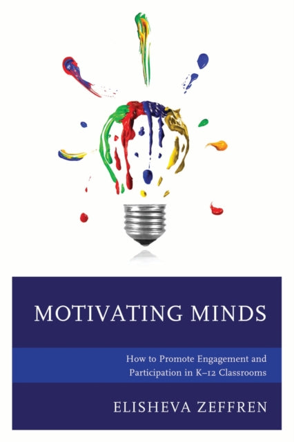 Book cover of: Motivating Minds. By: Elisheva Zeffren