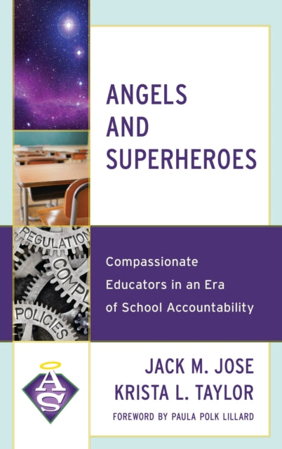 Book cover of: Angels and Superheroes. By: Jack M. Jose