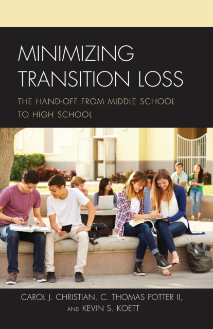 Book cover of: Minimizing Transition Loss. By: Carol Christian