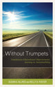 Book cover of: Without Trumpets. By: Susan G. Allred