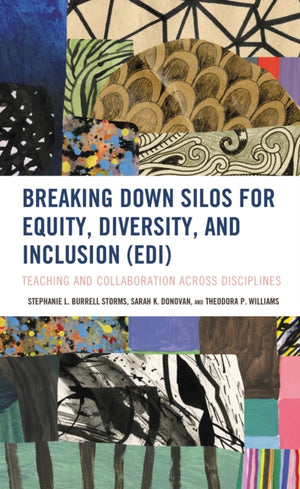 Breaking Down Silos for Equity, Diversity, and Inclusion (EDI)