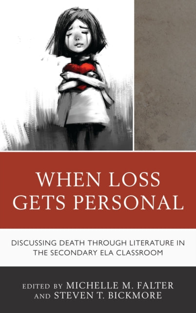 Book cover of: When Loss Gets Personal. By: Michelle M. Falter