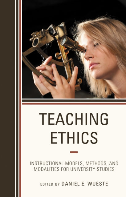 Book cover of: Teaching Ethics. By: Daniel E. Wueste