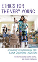 Book cover of: Ethics for the Very Young. By: Erik Kenyon