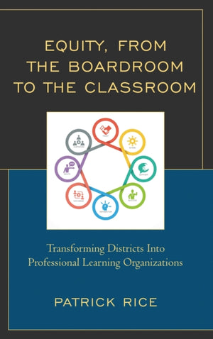 Equity, From the Boardroom to the Classroom