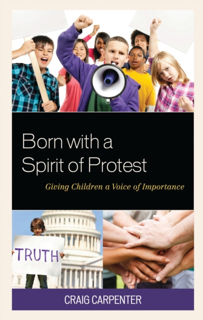 Book cover of: Born with a Spirit of Protest. By: Craig Carpenter