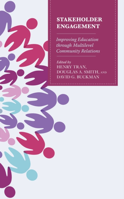 Book cover of: Stakeholder Engagement. By: Henry Tran