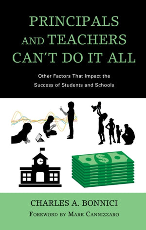 Principals and Teachers Can’t Do It All