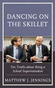 Book cover of: Dancing on the Skillet. By: Matthew J. Jennings