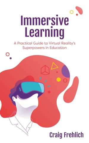 Immersive Learning