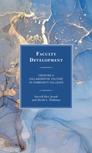 Book cover of: Faculty Development. By: Farrell Hoy Jenab