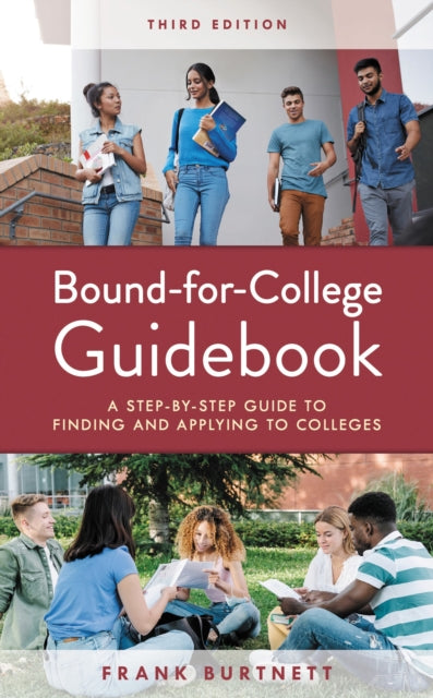 Book cover of: Bound-for-College Guidebook. By: Frank Burtnett