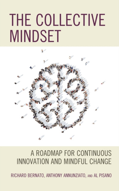 Book cover of: Collective Mindset. By: Richard Bernato