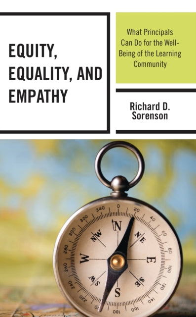Equity, Equality, and Empathy