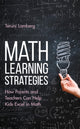 Book cover of: Math Learning Strategies. By: Teruni Lamberg