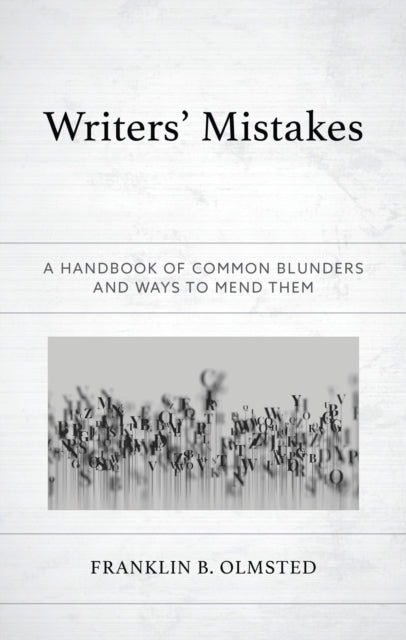 Book cover of: Writers' Mistakes. By: Franklin B. Olmsted