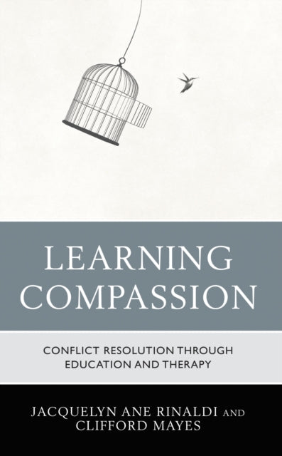 Book cover of: Learning Compassion. By: Jacquelyn Ane Rinaldi