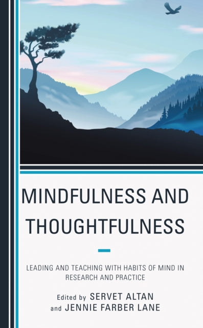 Book cover of: Mindfulness and Thoughtfulness. By: Servet Altan