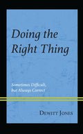 Doing the Right Thing