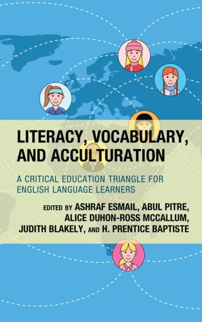 Book cover of: Literacy, Vocabulary, and Acculturation. By: Ashraf Esmail