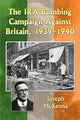 Book cover of: IRA Bombing Campaign Against Britain, 1939-1940. By: Joseph McKenna