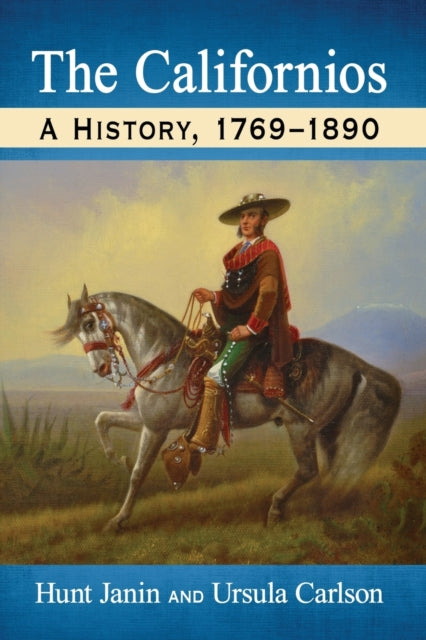 Book cover of: Californios. By: Hunt Janin